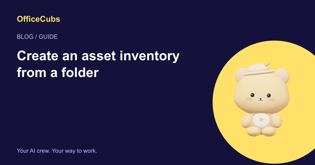 Create an asset inventory from a folder