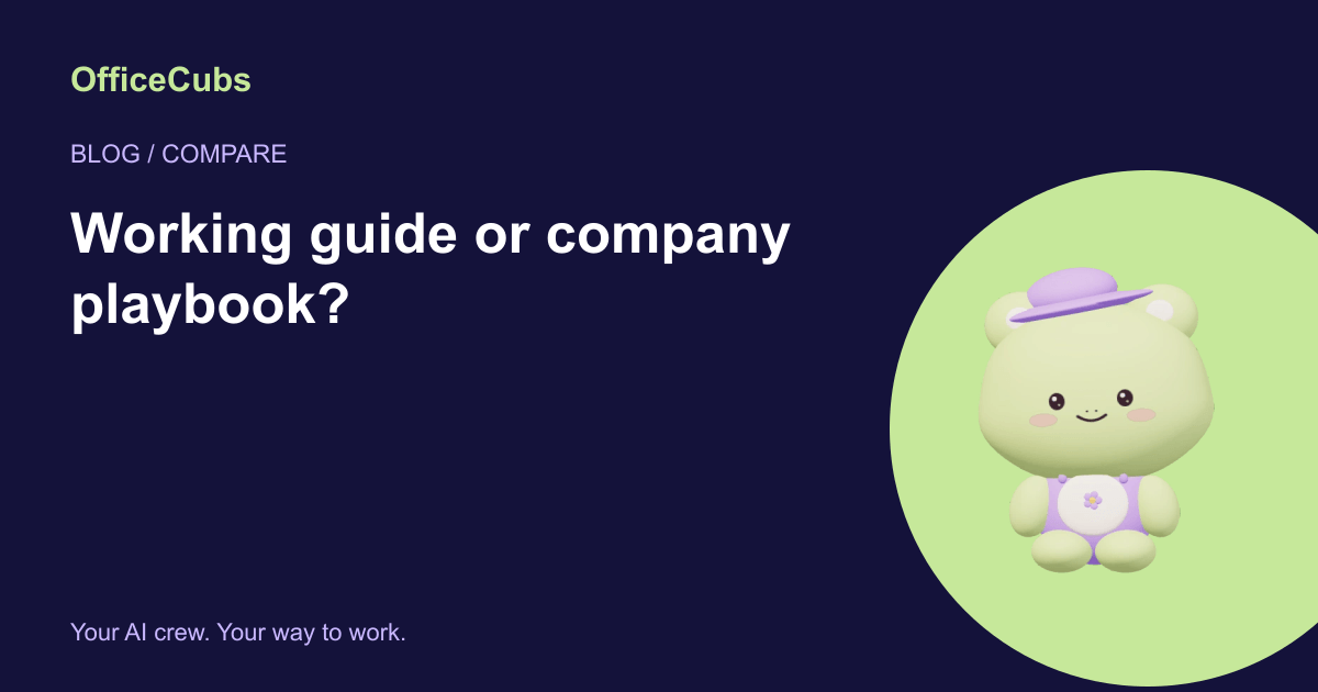 Working guide or company playbook?